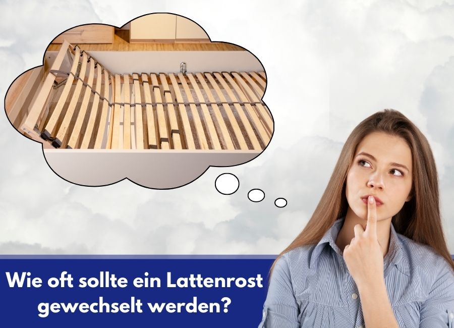 Wie oft sollte ein Lattenrost gewechselt werden?